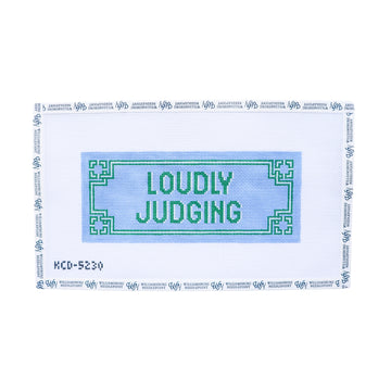 Loudly Judging
