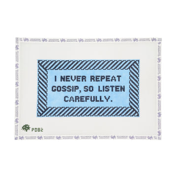 I Never Repeat Gossip