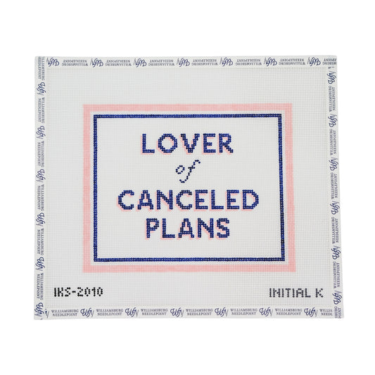 Lover of Canceled Plans