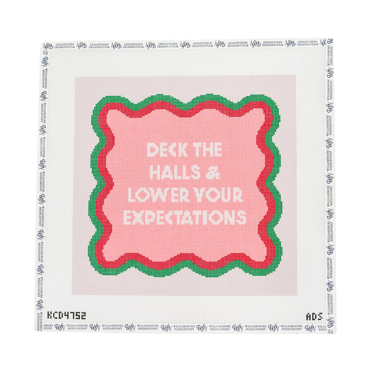 Deck The Halls And Lower Your Expectations