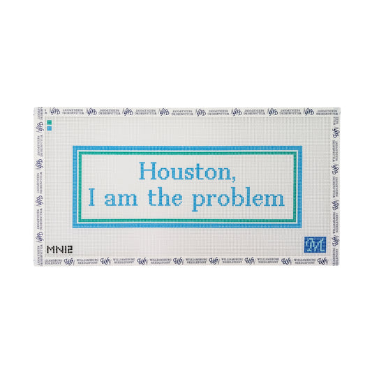 Houston, I Am The Problem