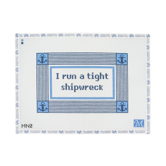 I Run a Tight Shipwreck - Blue