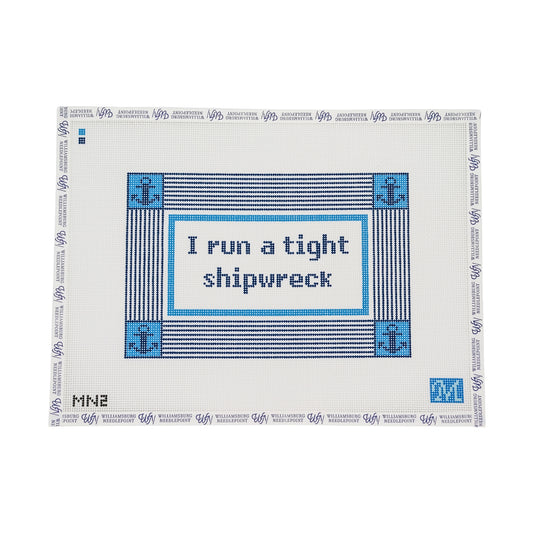 I Run a Tight Shipwreck - Blue