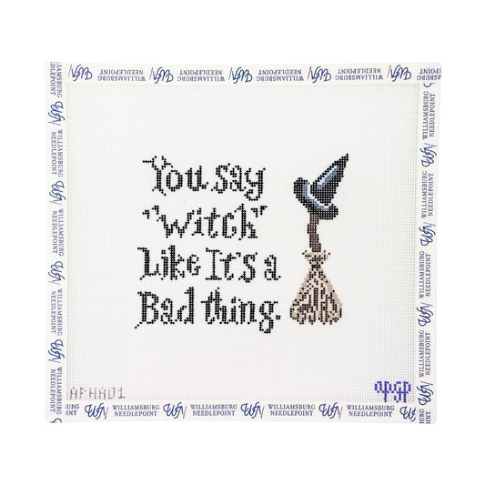 You Say Witch Like It's A Bad Thing