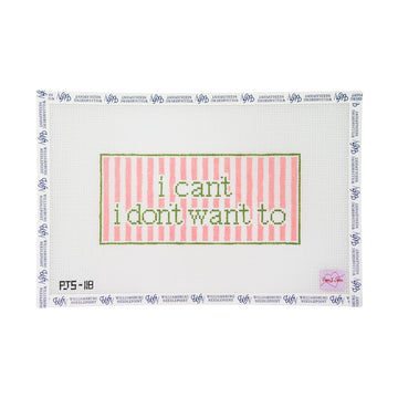 I Can't I Don't Want To