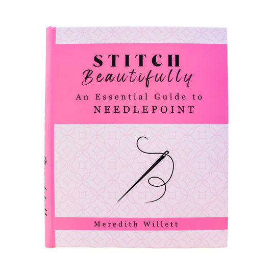 Stitch Beautifully: An Essential Guide To Needlepoint